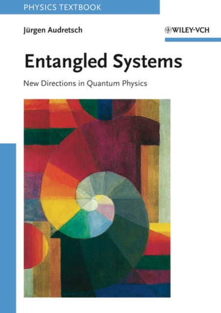 Book cover of: Entangled Systems. By: Jürgen Audretsch