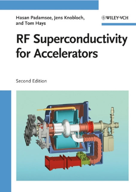 Book cover of: RF Superconductivity for Accelerators. By: Hasan Padamsee