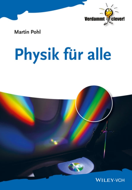 Book cover of: Physik fur Alle. By: Martin Pohl