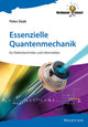 Book cover of: Essenzielle Quantenmechanik. By: Péter Deák