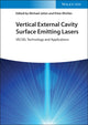 Book cover of: Vertical External Cavity Surface Emitting Lasers. By: Michael Jetter