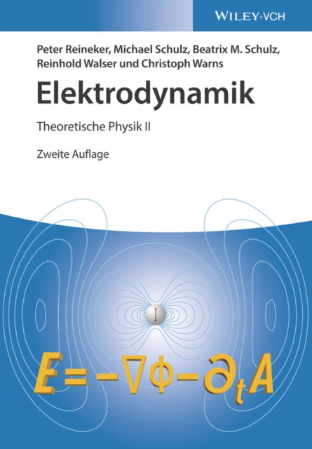 Book cover of: Elektrodynamik. By: Peter Reineker