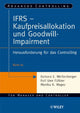 Book cover of: IFRS - Kaufpreisallokation und Goodwill-Impairment. By: Barbara E. Weißenberger