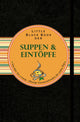 Book cover of: Little Black Book der Suppen und Eintopfe. By: Ines Klose