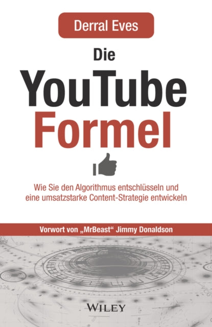 Book cover of: Die YouTube-Formel. By: Derral Eves