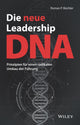 Book cover of: Die neue Leadership-DNA. By: Roman P. Büchler