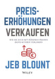 Book cover of: Preiserhohungen verkaufen. By: Jeb Blount
