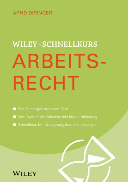 Book cover of: Wiley-Schnellkurs Arbeitsrecht. By: Arnd Diringer
