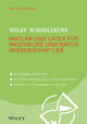 Book cover of: Wiley–Schnellkurs Matlab und LaTeX fur Ingenieure und Naturwissenschaftler