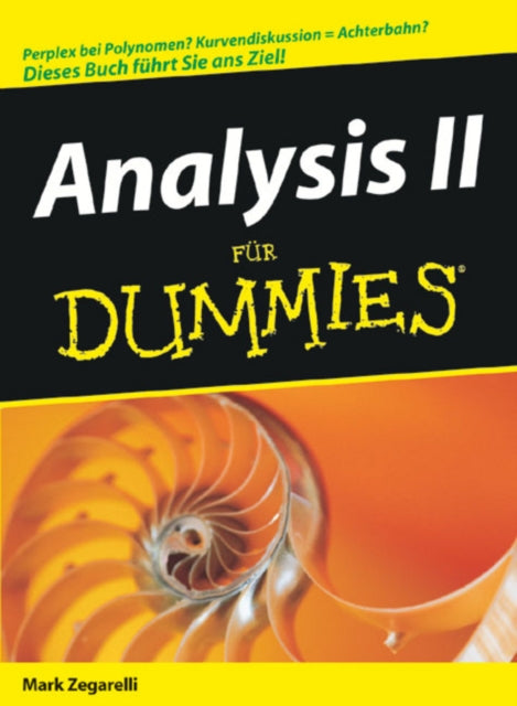 Book cover of: Analysis II fur Dummies. By: Mark Zegarelli