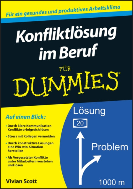 Book cover of: Konfliktlosung im Beruf fur Dummies. By: Vivian Scott