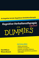 Book cover of: Kognitive Verhaltenstherapie Tagebuch fur Dummies. By: Rob Willson