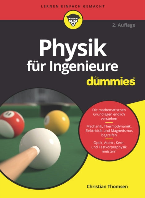Book cover of: Physik fur Ingenieure fur Dummies. By: Christian Thomsen