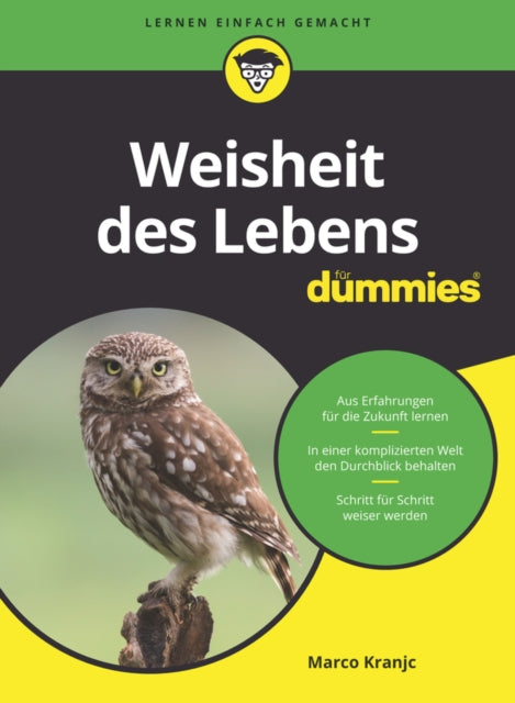 Book cover of: Weisheit des Lebens fur Dummies. By: Marco Kranjc