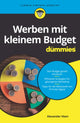 Book cover of: Werben mit kleinem Budget fur Dummies. By: A. Hiam
