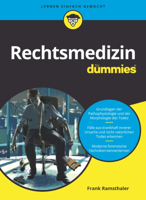 Book cover of: Rechtsmedizin fur Dummies. By: Frank Ramsthaler