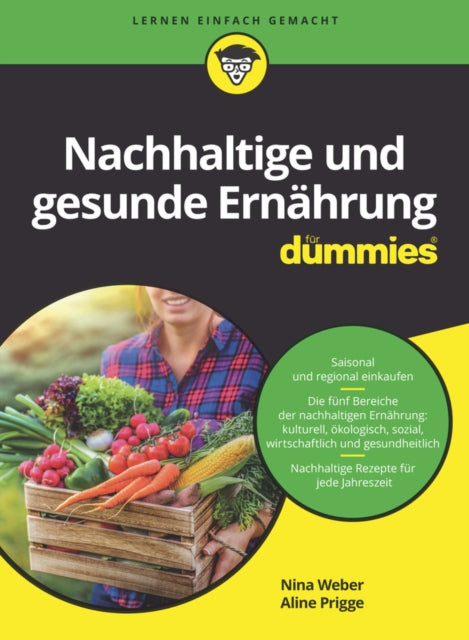 Book cover of: Nachhaltige und gesunde Ernahrung fur Dummies. By: Nina Weber