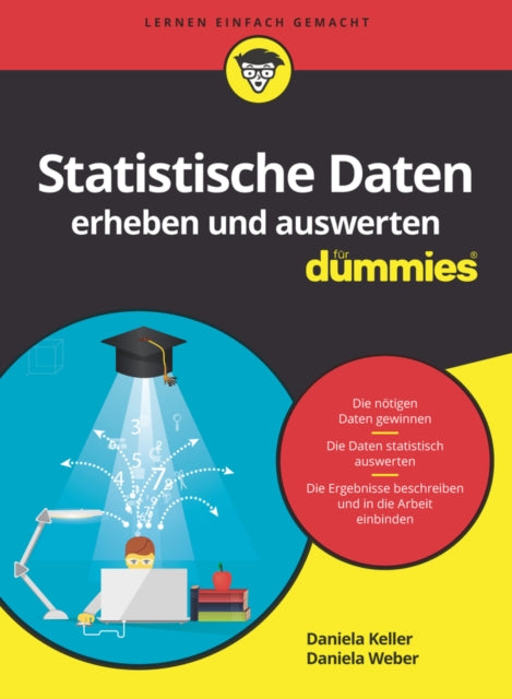 Book cover of: Statistische Daten erheben und auswerten fur Dummies. By: Daniela Weber