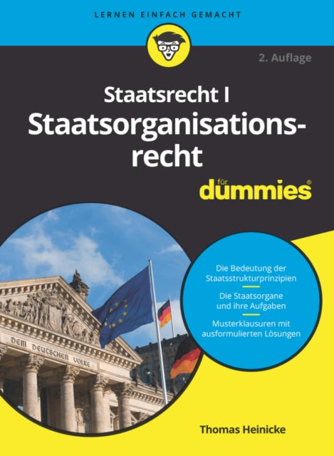 Book cover of: Staatsrecht I Staatsorganisationsrecht fur Dummies. By: T. Heinicke