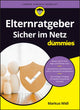 Book cover of: Elternratgeber: Sicher im Netz fur Dummies