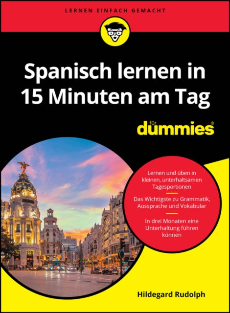 Book cover of: Spanisch lernen in 15 Minuten am Tag fur Dummies. By: H. Rudolph