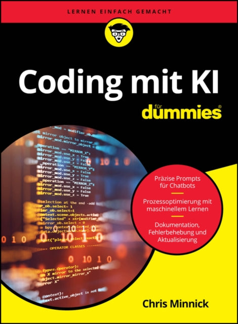 Book cover of: Coding mit KI fur Dummies. By: Chris Minnick