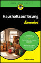 Book cover of: Haushaltsauflosung fur Dummies. By: A. Ludwig