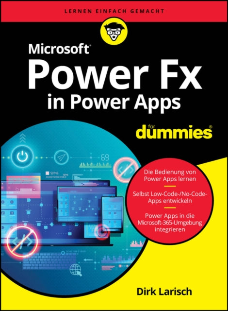 Book cover of: Microsoft Power FX in Power Apps fur Dummies. By: Dirk Larisch