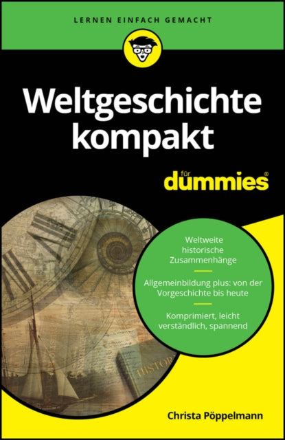 Book cover of: Weltgeschichte kompakt fur Dummies. By: C. Pöppelmann