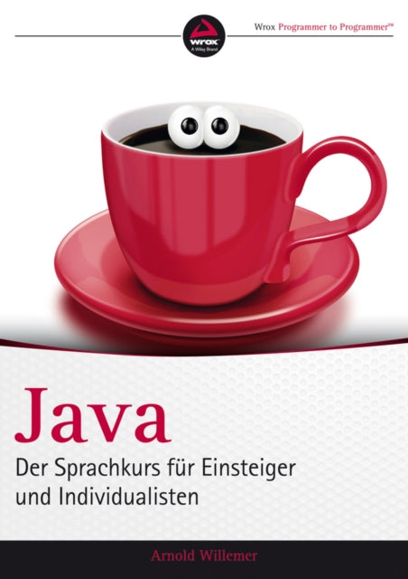 Book cover of: Java. By: Arnold Willemer