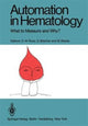 Book cover of: Automation in Hematology. By: D. W. Ross
