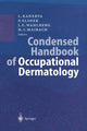 Book cover of: Condensed Handbook of Occupational Dermatology