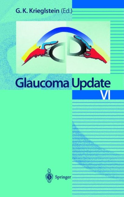 Book cover of: Glaucoma Update VI. By: G.K. Krieglstein