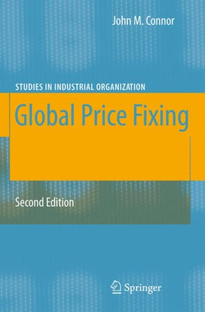 Book cover of: Global Price Fixing. By: John M. Connor