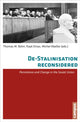 Book cover of: De-Stalinisation Reconsidered. By: Thomas M. Bohn