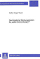 Book cover of: Nachtraegliche Werbungskosten -- Zu spaete Aufwendungen?