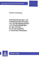 Book cover of: Arbeitsbedingungen und Arbeitsbeanspruchungen von Sonderpaedagoginnen und Sonderpaedagogen an den Schulen fuer Erziehungshilfe in Nordrhein-Westfalen