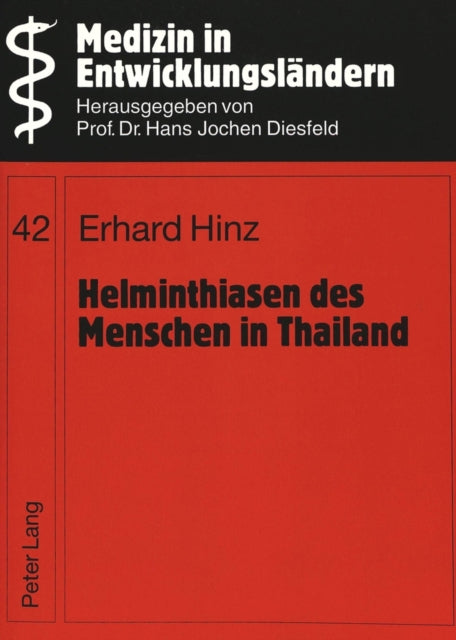 Book cover of: Helminthiasen des Menschen in Thailand