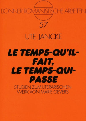 «Le Temps-qu'il-fait, le Temps-qui-passe»