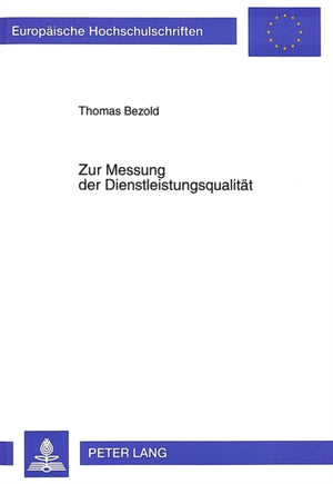 Zur Messung der Dienstleistungsqualitaet