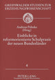 Book cover of: Einblicke in reformorientierte Schulpraxis der neuen Bundeslaender