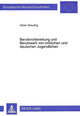 Book cover of: Berufsvorbereitung und Berufswahl von britischen und deutschen Jugendlichen