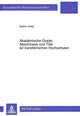 Book cover of: Akademische Grade, Abschluesse und Titel an kuenstlerischen Hochschulen