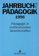 Book cover of: Jahrbuch Fuer Paedagogik 1996. By: Georg Auernheimer
