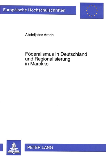 Book cover of: Foederalismus in Deutschland und Regionalisierung in Marokko