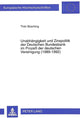 Book cover of: Unabhaengigkeit und Zinspolitik der Deutschen Bundesbank im Proze der deutschen Vereinigung (1989-1992)