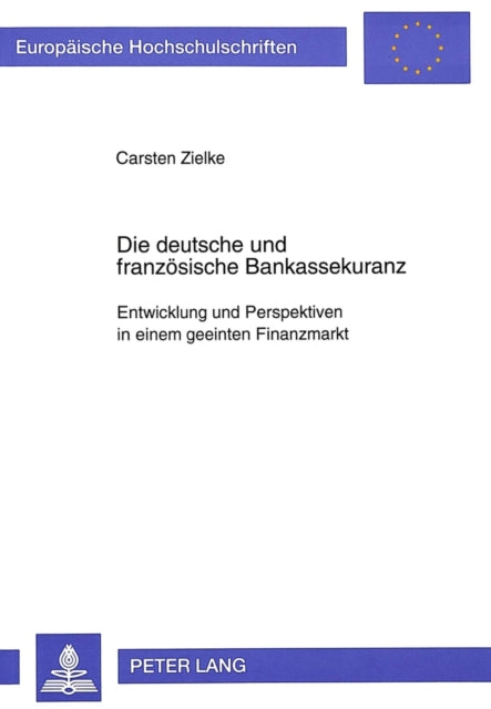 Book cover of: Die deutsche und franzoesische Bankassekuranz