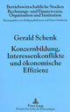 Book cover of: Konzernbildung, Interessenkonflikte und oekonomische Effizienz