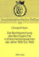 Book cover of: Die Rechtsprechung des Reichsgerichts in Ehescheidungssachen der Jahre 1900 bis 1905
