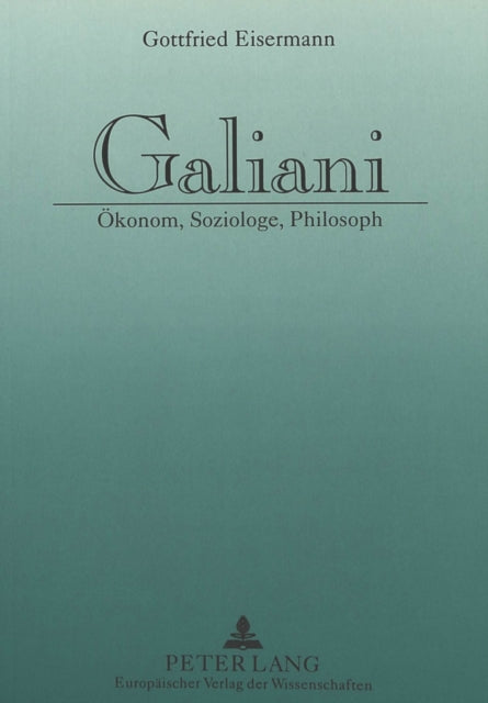 Book cover of: Galiani. By: Gottfried Eisermann